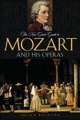 New Grove Guide To Mozart And His Operas Pb -