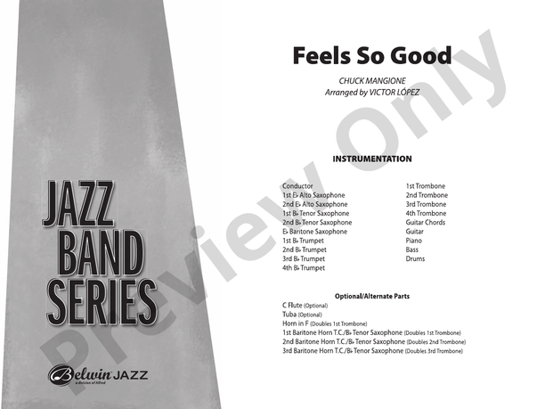 Feels So Good (Arr. Victor Lopez) – Jazz Ensemble Conductor Score & Parts (Digital Download)