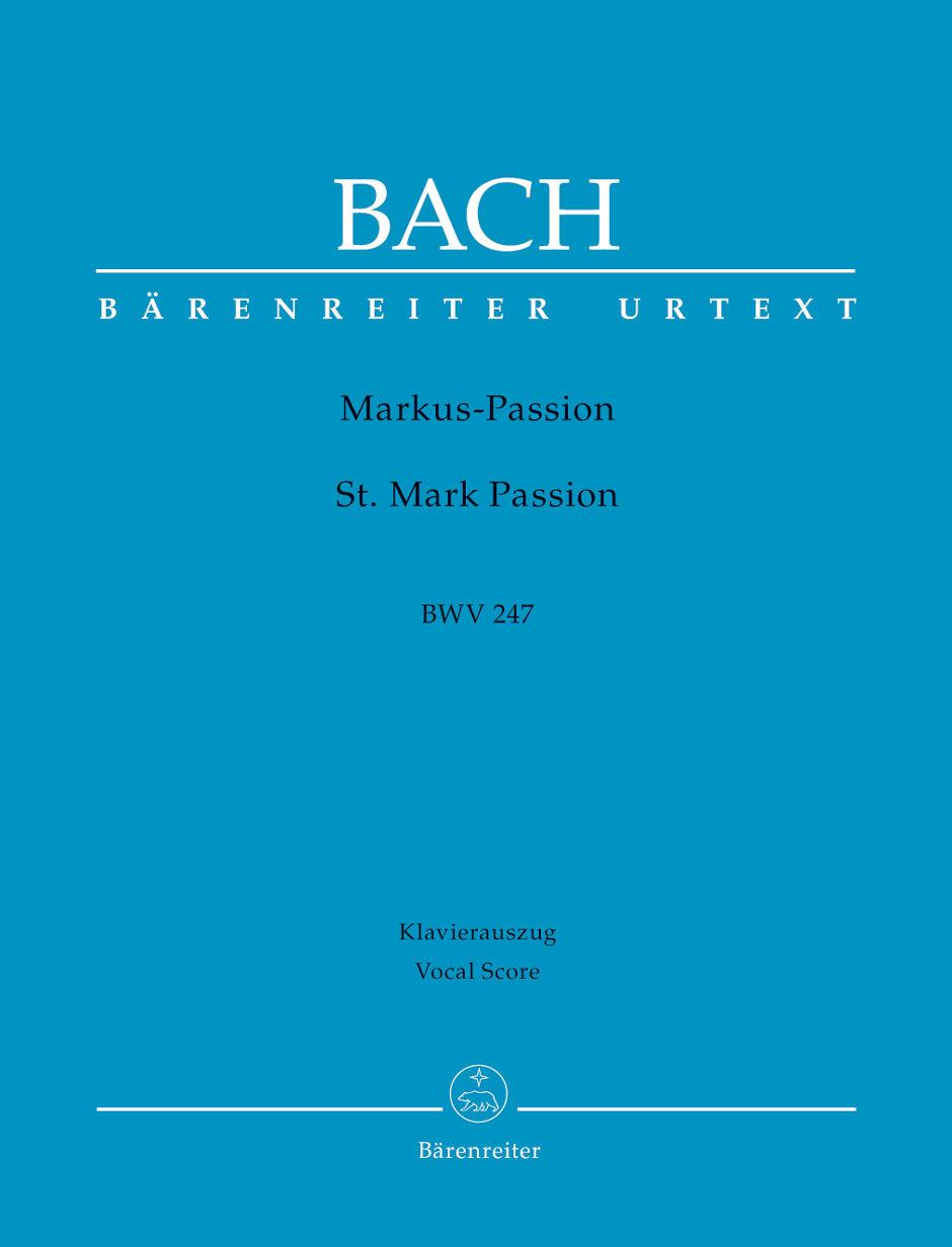 St Mark Passion BWV 247 Vocal Score