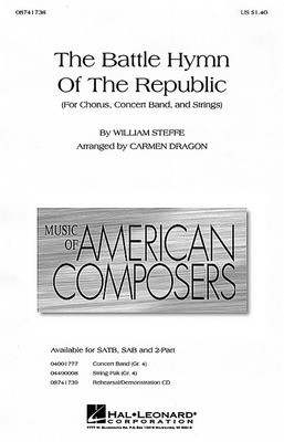 The Battle Hymn of the Republic - William Steffe - 2-Part Carmen Dragon Hal Leonard Choral Score Octavo