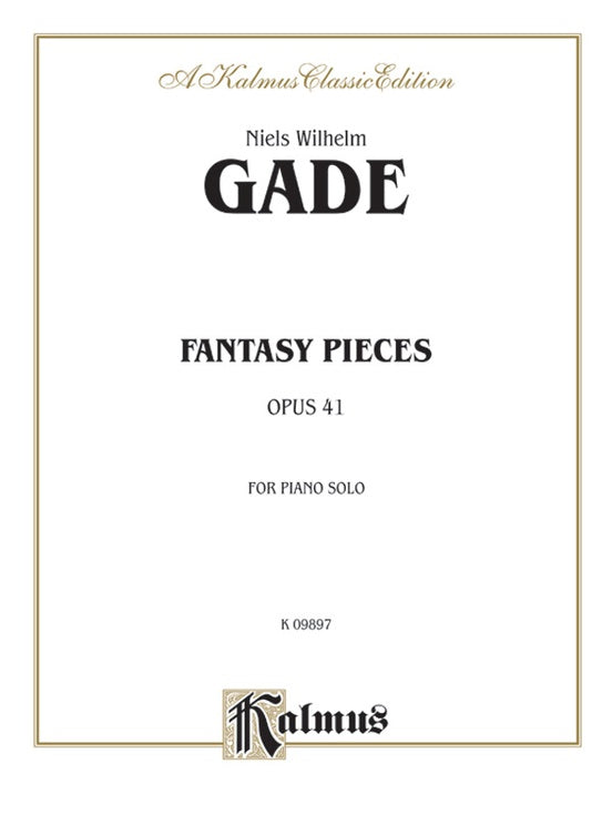 Gade - Fantasy Pieces, Op. 41 - Piano Solo (Digital Download)