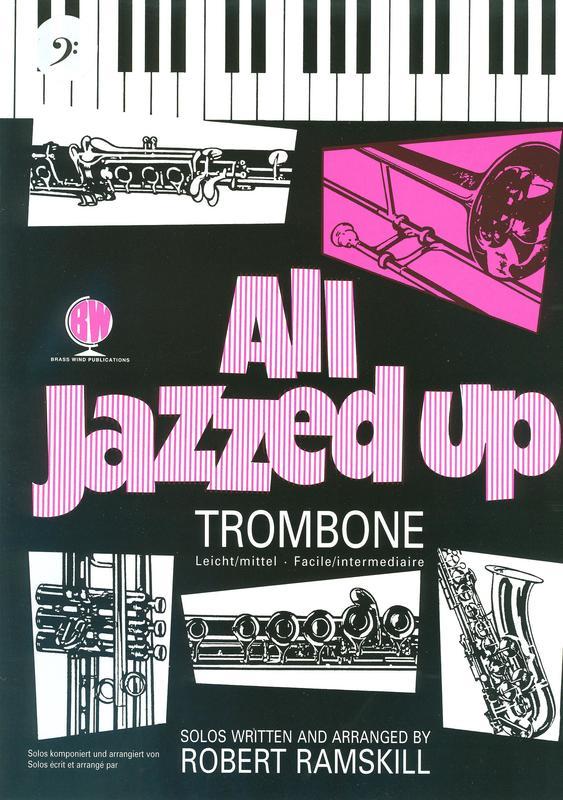 ALL JAZZED UP TRBNE/PNO BASS CLEF WITH CD - TROMBONE - BRASSWIND