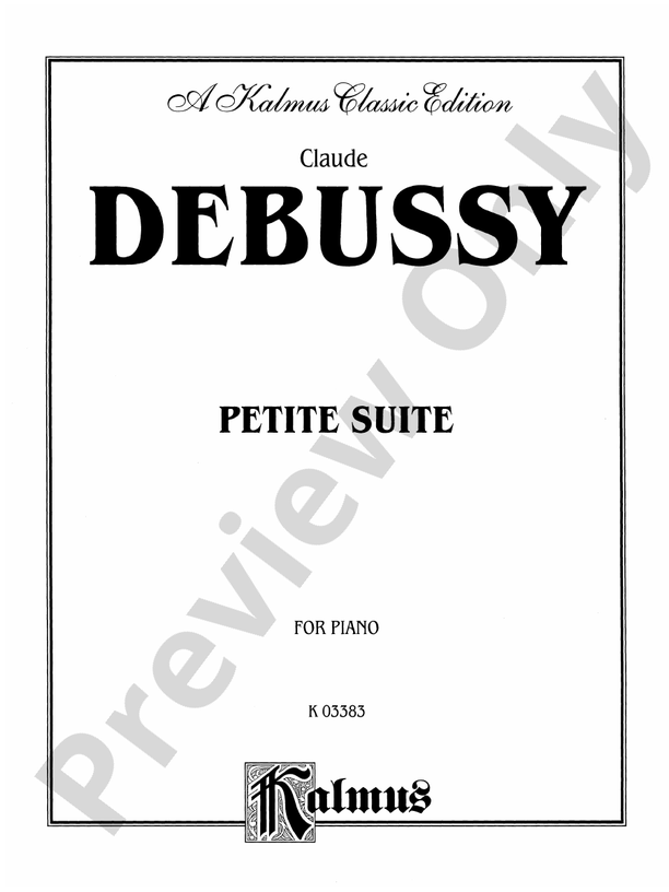 Debussy - Petite Suite, Complete - Piano Solo (Digital Download)