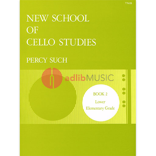 Such New School of Cello Studies Book 2
