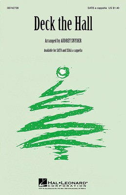 Deck the Hall - SSAA Audrey Snyder Hal Leonard Choral Score Octavo