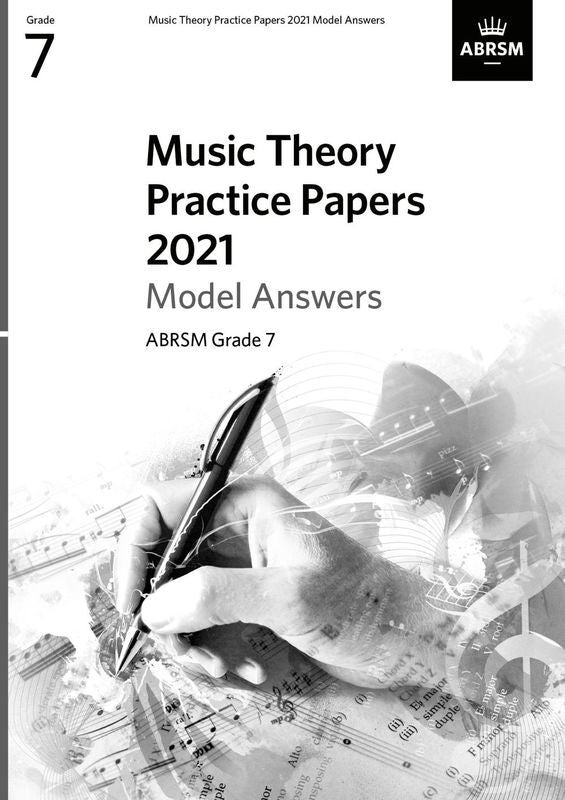 ABRSM Music Theory Model Answers 2021 Grade 7 - ABRSM ABRSM 9781786014764