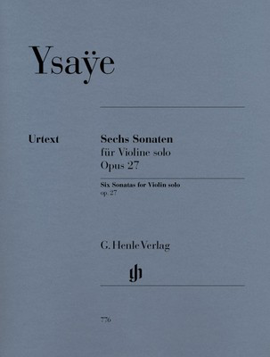 Six Sonatas for Violin Solo Op 27