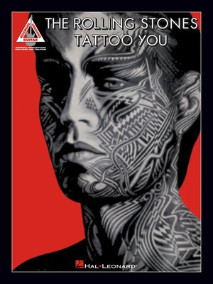 The Rolling Stones - Tattoo You - Guitar Hal Leonard Guitar TAB