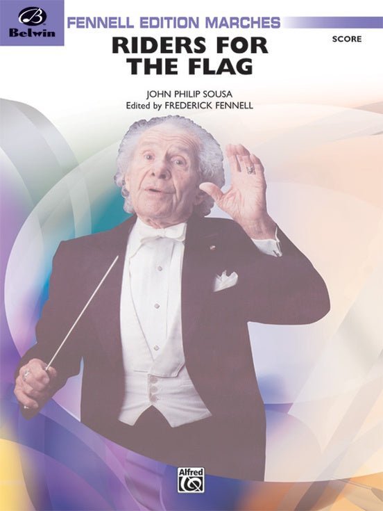 Riders for the Flag - Concert Band Conductor Score & Parts (Digital Download)