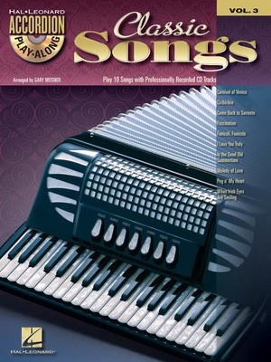 Classic Songs - Accordion Play-Along Volume 3 - Various - Accordion Gary Meisner Hal Leonard /CD