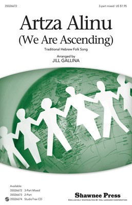 Artza Alinu - (We Are Ascending) - 3-Part Mixed Jill Gallina Shawnee Press Choral Score Octavo