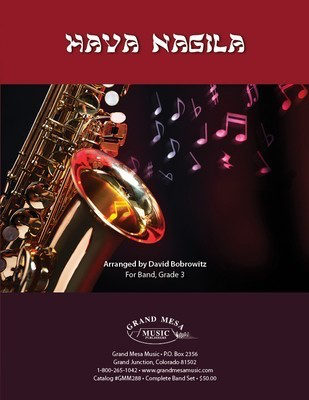 Hava Nagila - David Bobrowitz Grand Mesa Music Score