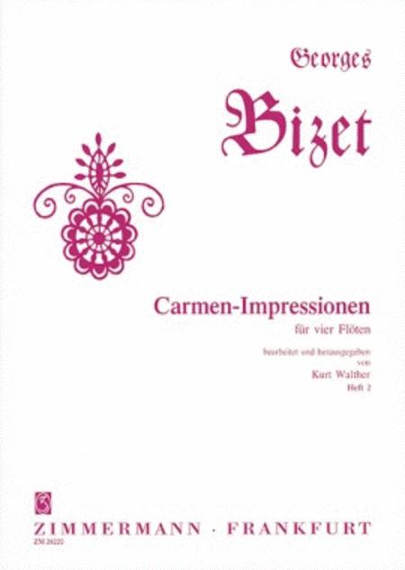 Bizet - Carmen Impressions Volume 2 - 4 Flutes Score/Parts Zimmermann ZM28220