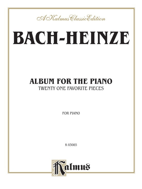 Bach - Album for the Piano (Ed. Heinze) - Piano Solo (Digital Download)