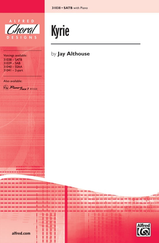 Kyrie - Arr. Jay Althouse – SATB Choral Octavo (Digital Download)