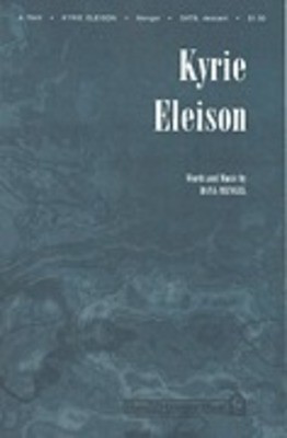 Kyrie Eleison - Dana Mengel - SATB Shawnee Press Choral Score Octavo