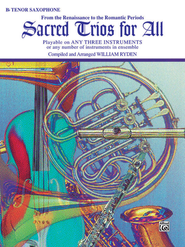 Sacred Trios for All Tenor Sax