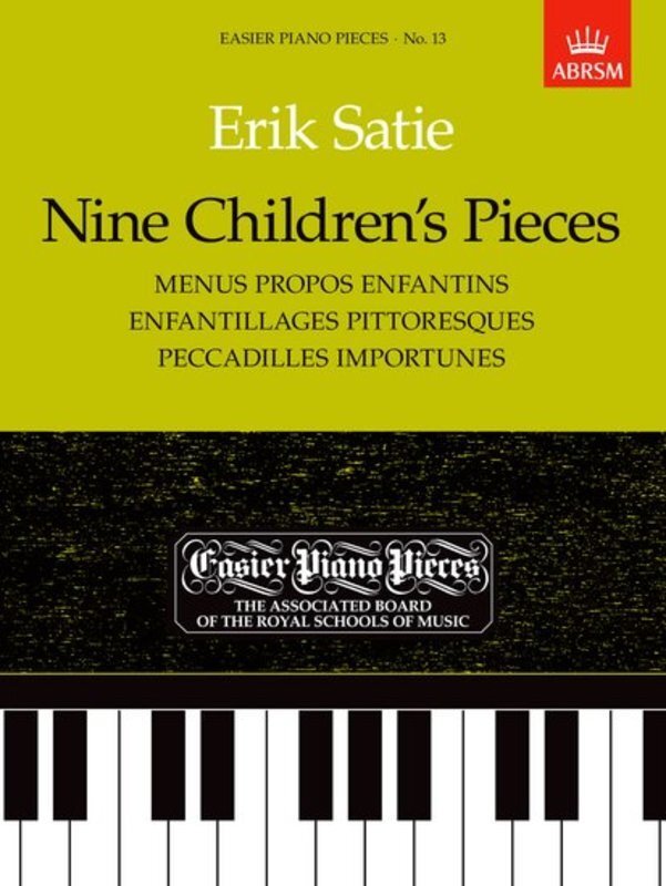 Satie Nine Childrens Pieces for Piano