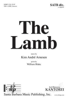 The Lamb - Kim Andre Arnesen - SATB divisi Santa Barbara Music Publishing Octavo