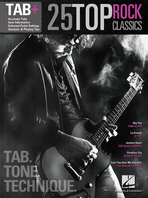 25 Top Rock Classics - Tab. Tone. Technique. - Tab+ - Hal Leonard Guitar TAB