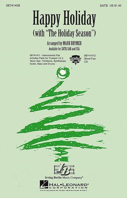 Happy Holiday - (with The Holiday Season) - 2-Part Mark Brymer Hal Leonard Choral Score Octavo