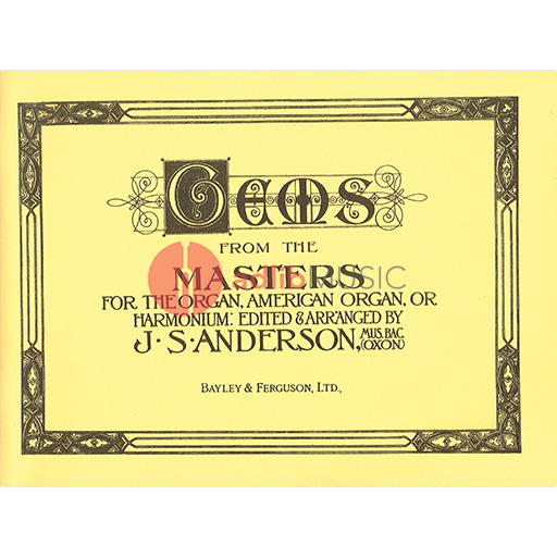 GEMS FROM THE MASTERS FOR ORGAN OR HARMONIUM - ANDERSON - KEYBOARD/ORGAN - BAYLEY & FERGUSON