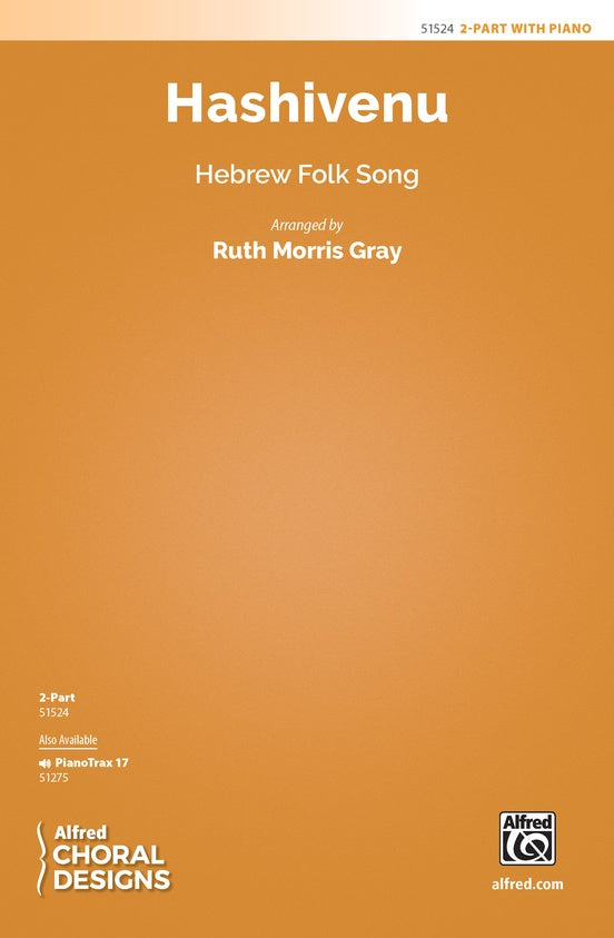 Hashivenu - 2 Part Treble Choral Octavo (Digital Download)