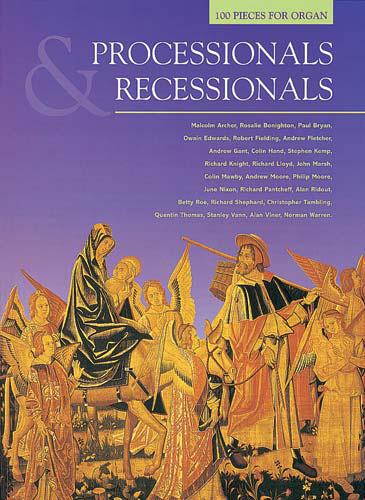 100 Processionals & Recessionals for Organ - Mayhew M1400033