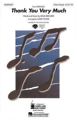 Thank You Very Much - Leslie Bricusse - 3-Part Mixed Leslie Bricusse Cherry Lane Music Octavo