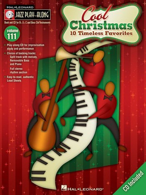 Cool Christmas - Jazz Play-Along Volume 111 - Various - Bb Instrument|Bass Clef Instrument|C Instrument|Eb Instrument Hal Leonard Lead Sheet /CD