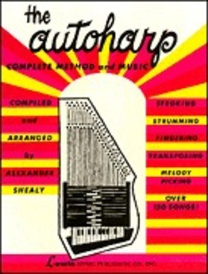 Autoharp Complete Method - Autoharp Various Authors Ashley Publications Inc.