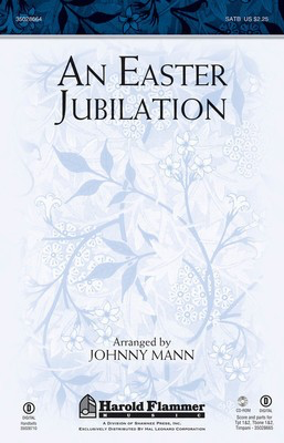 An Easter Jubilation - SATB Johnny Mann Shawnee Press Choral Score Octavo