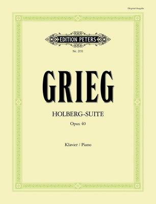 Grieg - Peters - Holberg Suite Op40 - Piano Solo - Peters EP2151