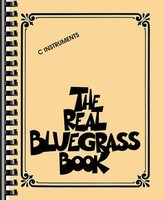 The Real Bluegrass Book - C Instruments - Various - C Instrument Hal Leonard Fake Book Spiral Bound