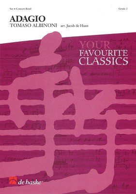 Adagio - Tomaso Albinoni - Jacob de Haan De Haske Publications Score/Parts