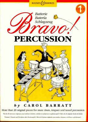 Bravo! Percussion Book 1 - Carol Barratt - Snare Drum|Timpani|Tuned Percussion Boosey & Hawkes