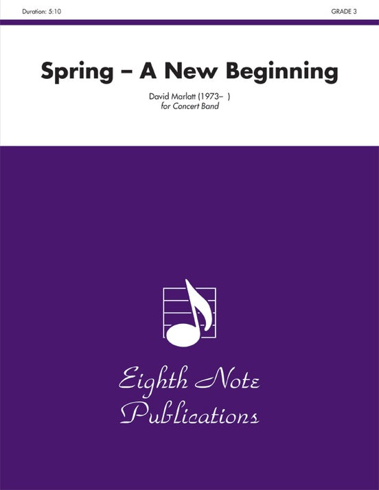 Spring (A New Beginning) - Concert Band Conductor Score & Parts (Digital Download)