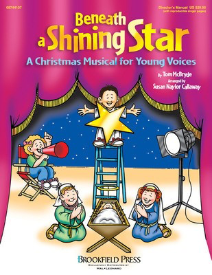 Beneath a Shining Star - Susan Naylor Callaway|Tom McBryde - Brookfield Press ChoirTrax CD CD