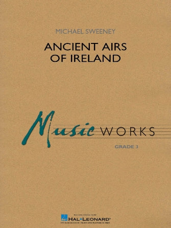 Ancient Airs of Ireland - Concert Band Grade 3 Score/Parts Hal Leonard 4007532