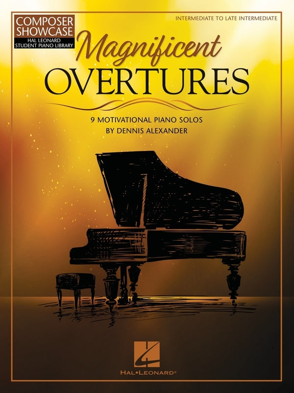 Alexander - Magnificent Overtures - Piano Solo Hal Leonard 369328