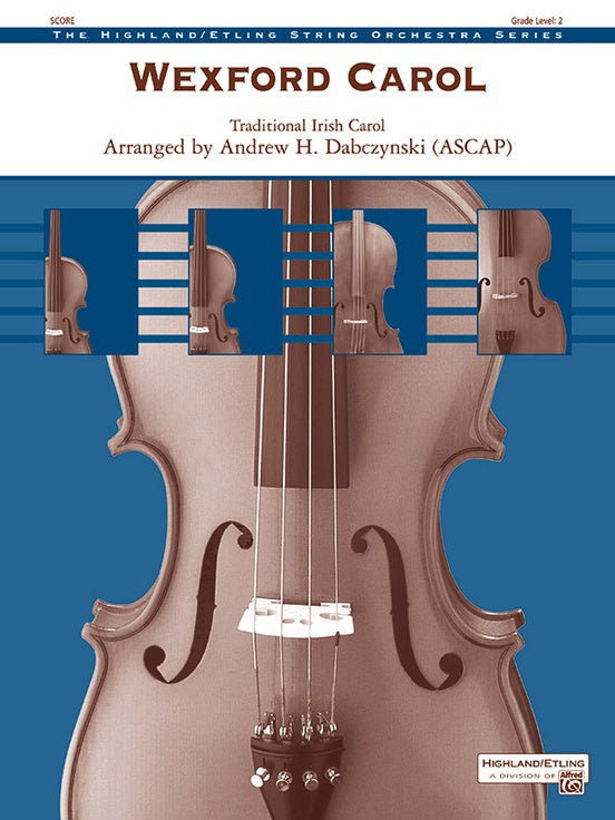 Wexford Carol – String Orchestra Conductor Score & Parts (Digital Download)