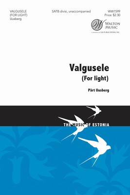 Valgusele - Part Uusberg - SATB divisi Walton Music Octavo