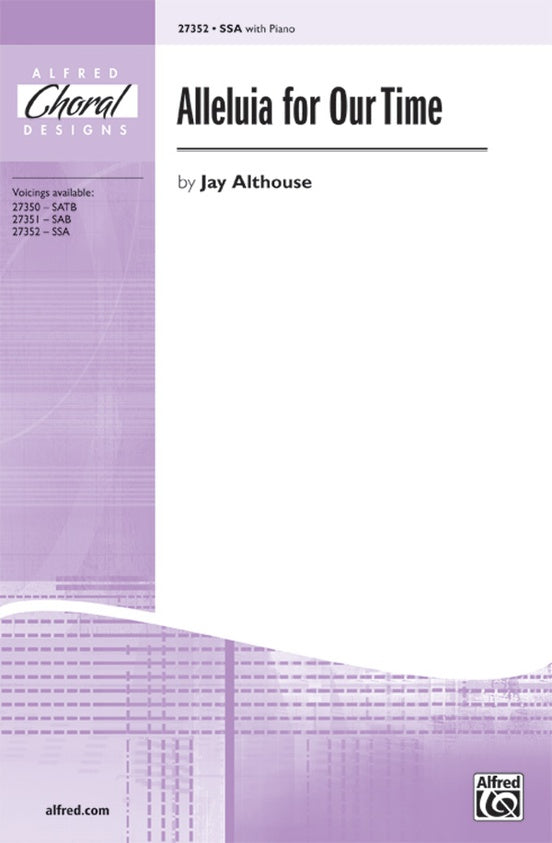 Alleluia for Our Time - SSA Choral Octavo (Digital Download)