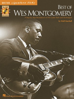 Best of Wes Montgomery - Guitar - Guitar Wolf Marshall Hal Leonard Guitar TAB /CD