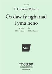 Os daw fy nghariad i yma heno - Female Voices (Digital Download)