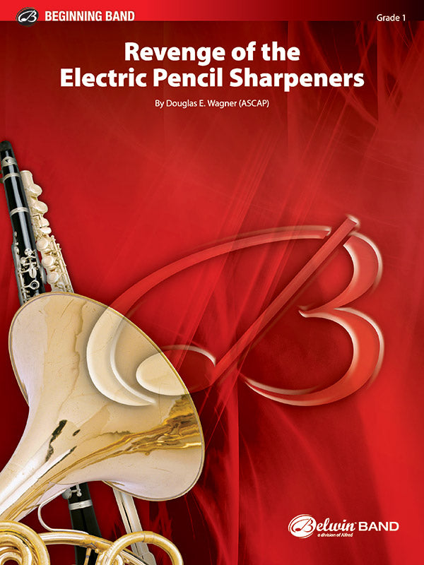 Revenge of the Electric Pencil Sharpeners CB Gr 1 Wagner Douglas E