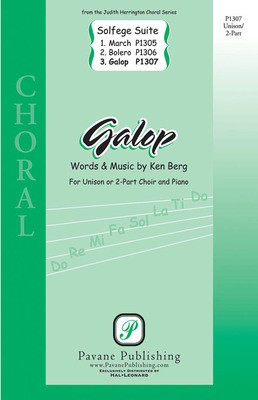 Galop - Solfege Suite - Ken Berg - Unison/2-Part Pavane Publishing Octavo