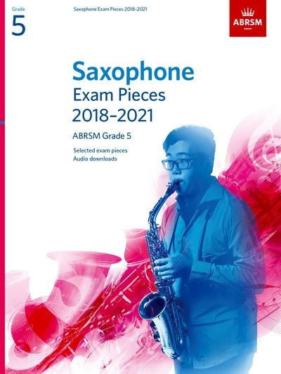 ABRSM Saxophone Exam Pieces 2018-21 Gr 5 Sc/Pt/OA