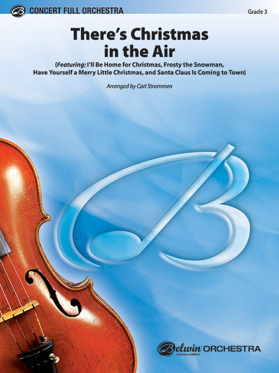 There's Christmas in the Air - Full Orchestra Conductor Score & Parts (Digital Download)