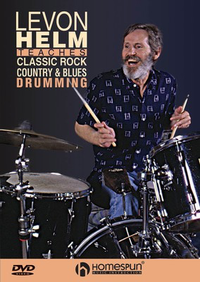 Classic Rock, Country & Blues Drumming - Taught by Levon Helm featuring The Band - Drums Levon Helm Homespun DVD